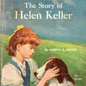 The Story of Helen Keller